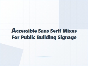 Optimal Sans-Serif Pairings for Public Wayfinding
